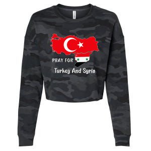 Pray For Turkey And Syria Flag Turkish Syrian Cropped Pullover Crew