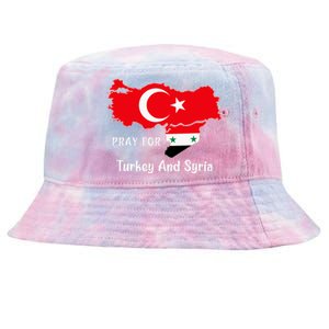 Pray For Turkey And Syria Flag Turkish Syrian Tie-Dyed Bucket Hat