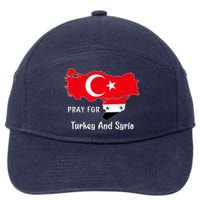 Pray For Turkey And Syria Flag Turkish Syrian 7-Panel Snapback Hat