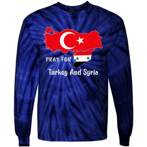 Pray For Turkey And Syria Flag Turkish Syrian Tie-Dye Long Sleeve Shirt