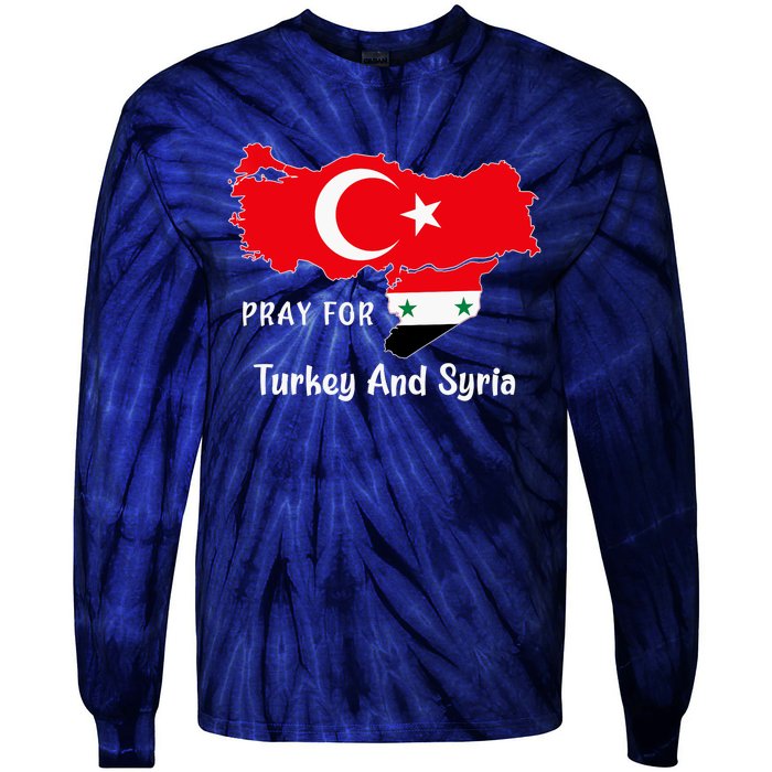 Pray For Turkey And Syria Flag Turkish Syrian Tie-Dye Long Sleeve Shirt