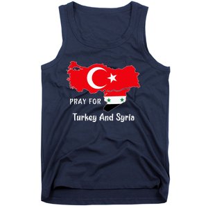 Pray For Turkey And Syria Flag Turkish Syrian Tank Top