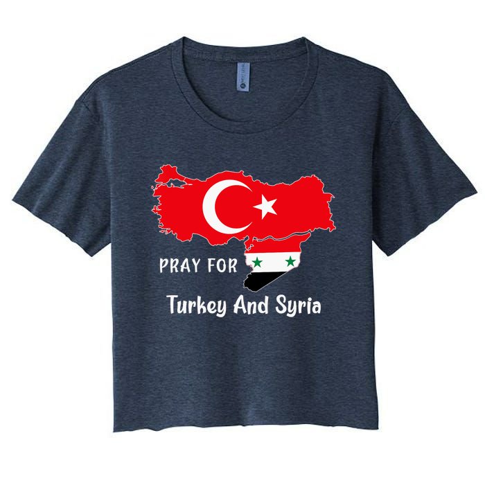 Pray For Turkey And Syria Flag Turkish Syrian Women's Crop Top Tee