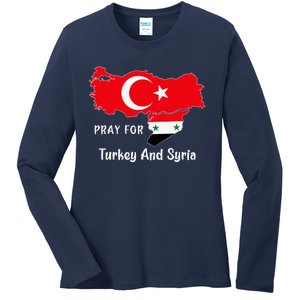 Pray For Turkey And Syria Flag Turkish Syrian Ladies Long Sleeve Shirt