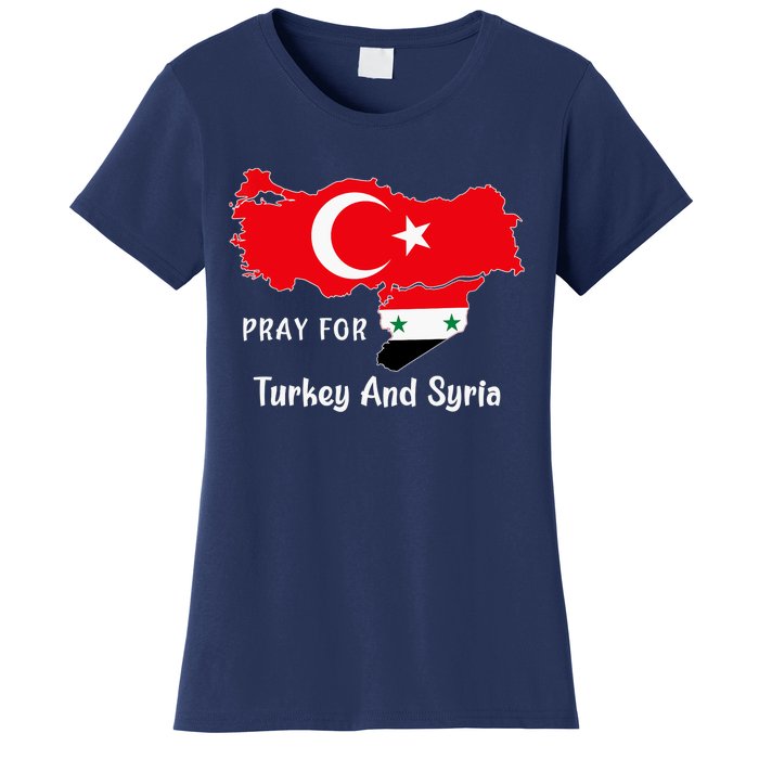 Pray For Turkey And Syria Flag Turkish Syrian Women's T-Shirt