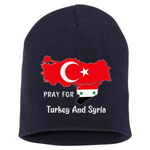 Pray For Turkey And Syria Flag Turkish Syrian Short Acrylic Beanie