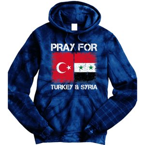 Pray For Turkey And Syria Earthquake In Turkey & Syria Flag Tie Dye Hoodie