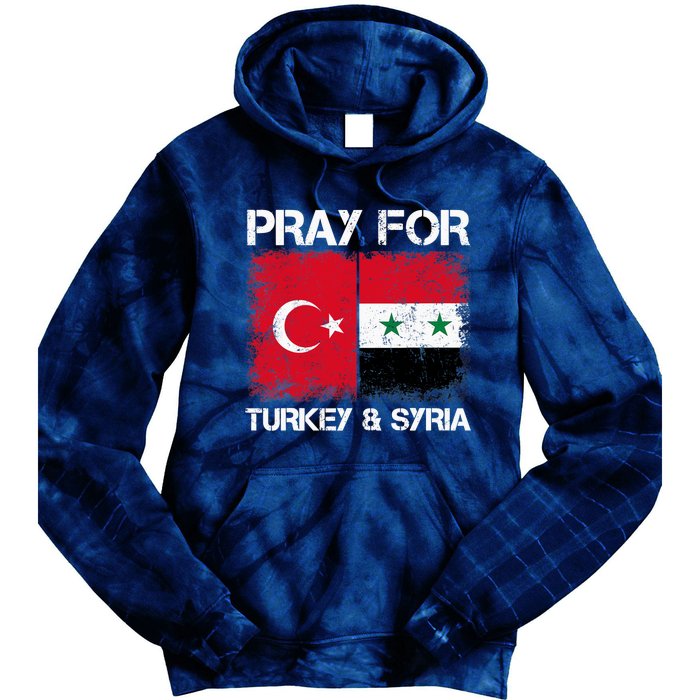 Pray For Turkey And Syria Earthquake In Turkey & Syria Flag Tie Dye Hoodie