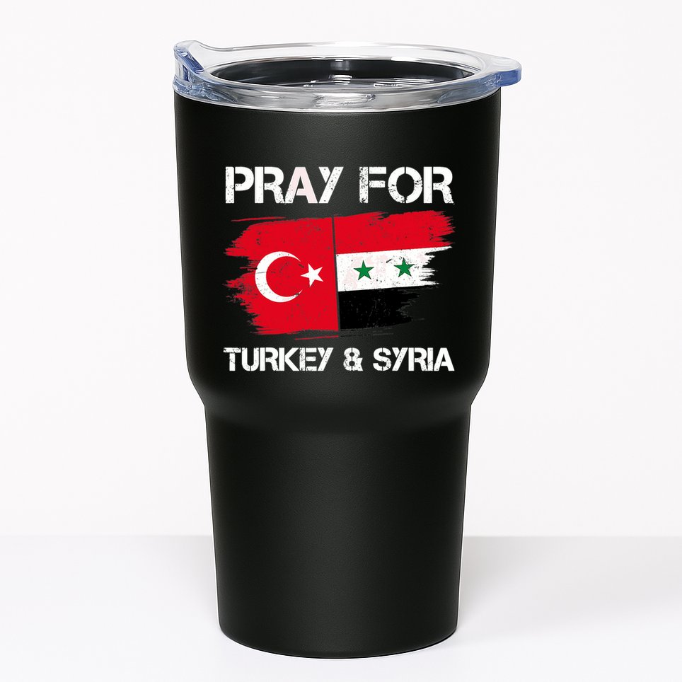 Pray For Turkey & Syria Flag Earthquake In Turkey Syria Tumbler
