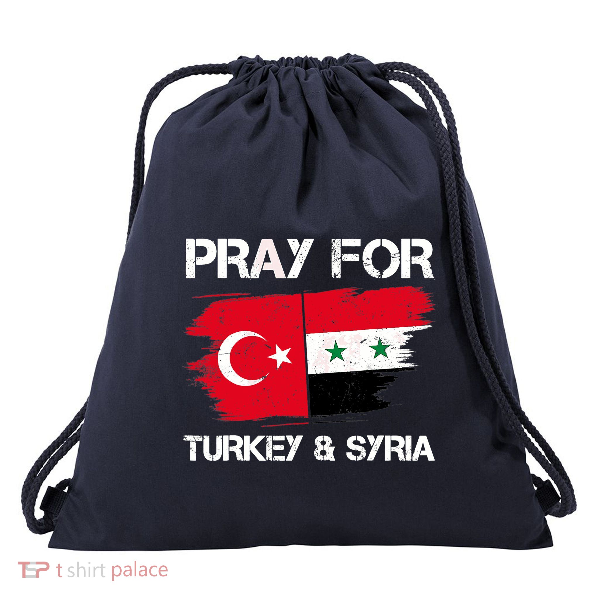 Pray For Turkey & Syria Flag Earthquake In Turkey Syria Drawstring Bag