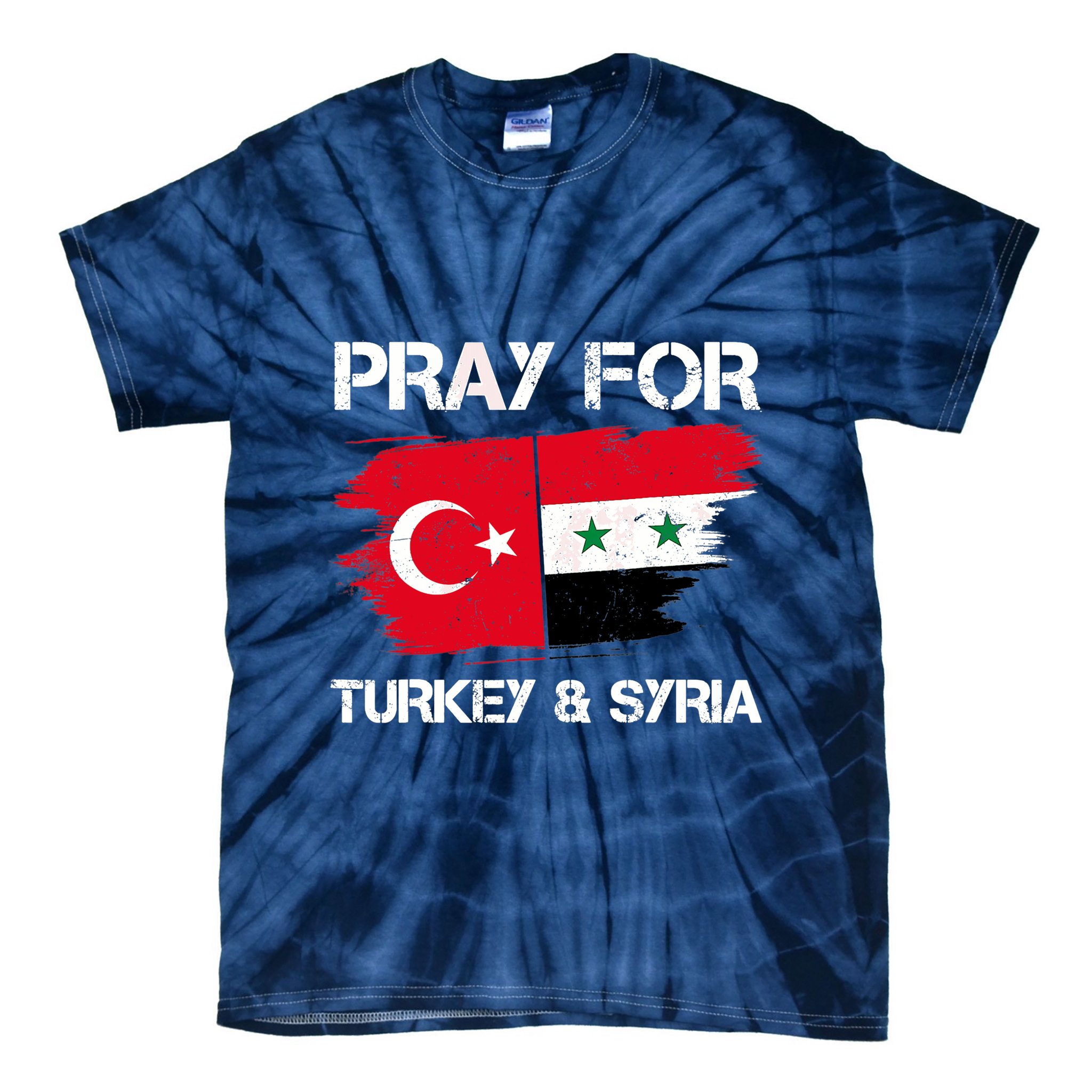 Pray For Turkey & Syria Flag Earthquake In Turkey Syria Tie-Dye T-Shirt