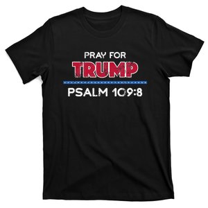 Pray For Trump Psalm 1098 Bible Verse T-Shirt