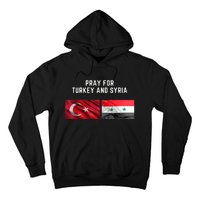 Pray For Turkey And Syria Earthquake In Turkey Hoodie