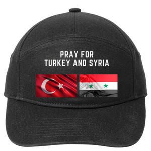 Pray For Turkey And Syria Earthquake In Turkey 7-Panel Snapback Hat