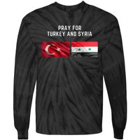 Pray For Turkey And Syria Earthquake In Turkey Tie-Dye Long Sleeve Shirt