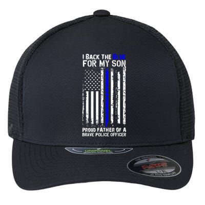 Police Flag Thin Blue Line Back The Blue For My Son Gift Flexfit Unipanel Trucker Cap