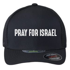 Pray For The Peace Of Jerusalem & Pray For Israel Pro Jewish Flexfit Unipanel Trucker Cap