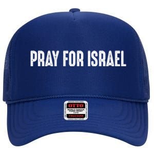 Pray For The Peace Of Jerusalem & Pray For Israel Pro Jewish High Crown Mesh Back Trucker Hat