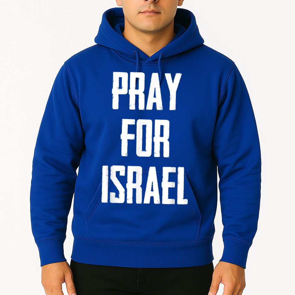 Pray For The Peace Of Jerusalem & Pray For Israel Pro Jewish Hoodie