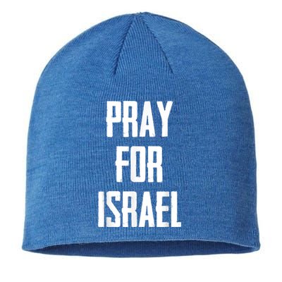 Pray For The Peace Of Jerusalem & Pray For Israel Pro Jewish Sustainable Beanie