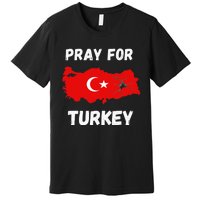 Pray For Turkey & Syria Flag Earthquake In Turkey Syria Premium T-Shirt