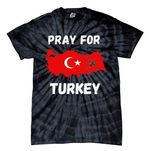 Pray For Turkey & Syria Flag Earthquake In Turkey Syria Tie-Dye T-Shirt