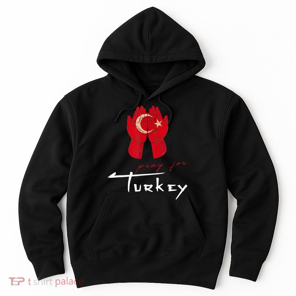 Pray For Turkey & Syria Flag Earthquake In Turkey Syria Hoodie