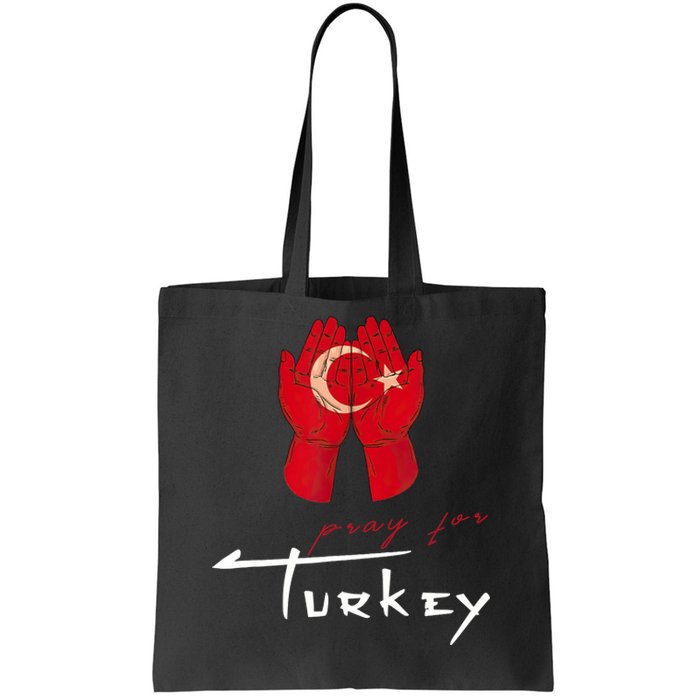 Pray For Turkey & Syria Flag Earthquake In Turkey Syria Tote Bag