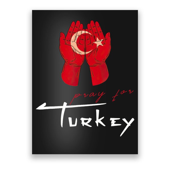 Pray For Turkey & Syria Flag Earthquake In Turkey Syria Poster