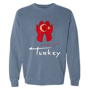 Pray For Turkey & Syria Flag Earthquake In Turkey Syria Garment-Dyed Sweatshirt