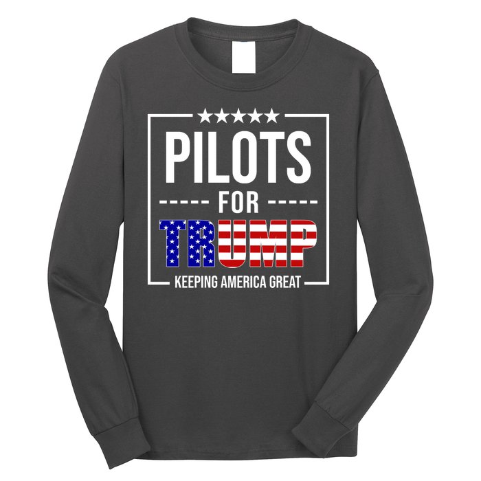 Pilots For Trump Keeping America First Long Sleeve Shirt