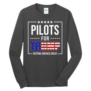 Pilots For Trump Keeping America First Tall Long Sleeve T-Shirt