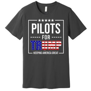 Pilots For Trump Keeping America First Premium T-Shirt