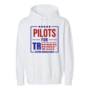 Pilots For Trump Keeping America First Garment-Dyed Fleece Hoodie