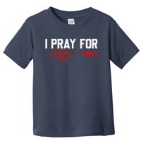 Pray For Turkey, Pray For Türkiye, I Stand With Turkey Toddler T-Shirt