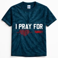 Pray For Turkey, Pray For Türkiye, I Stand With Turkey Kids Tie-Dye T-Shirt