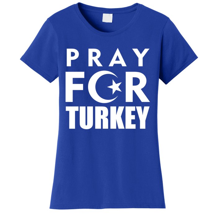 Pray For Turkey Pray For Türkiye I Stand With Turkey Flag Gift Women's T-Shirt