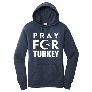 Pray For Turkey Pray For Türkiye I Stand With Turkey Flag Gift Women's Pullover Hoodie