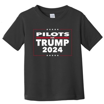 Pilots For Trump 2024 President Republican Pilots Toddler T-Shirt