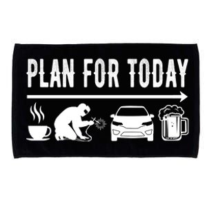 Plan For Today Coffee Welding Cars Beer Microfiber Hand Towel