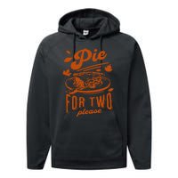 Pie For Two Please Fall Vibes Thanksgiving Pregnancy Reveal Performance Fleece Hoodie