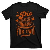 Pie For Two Please Fall Vibes Thanksgiving Pregnancy Reveal T-Shirt