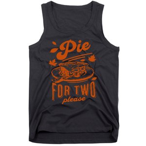 Pie For Two Please Fall Vibes Thanksgiving Pregnancy Reveal Tank Top