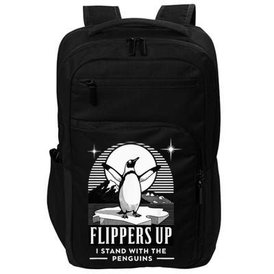 Penguin Flippers Up I Stand With The Penguins Impact Tech Backpack