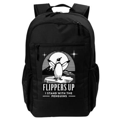 Penguin Flippers Up I Stand With The Penguins Daily Commute Backpack