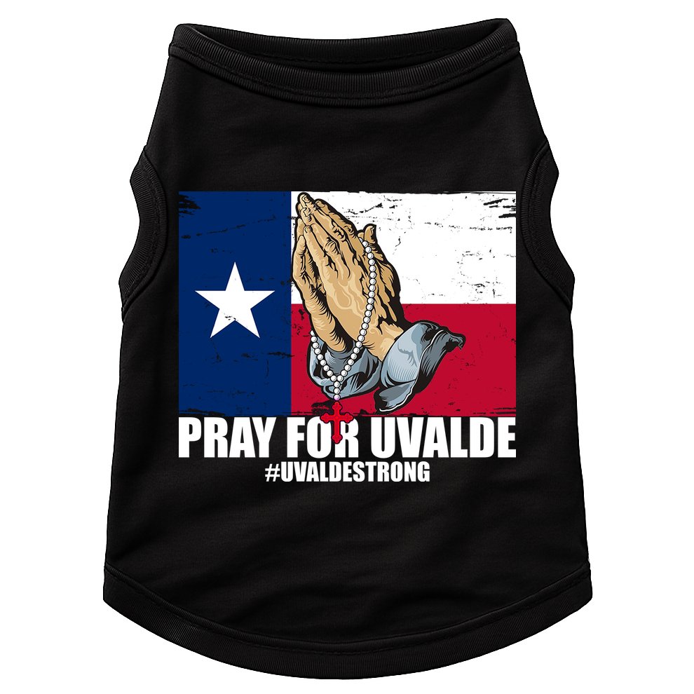 Pray For Uvalde Texas Strong Doggie Tank