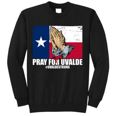 Pray For Uvalde Texas Strong Sweatshirt