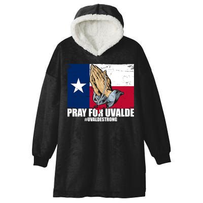 Pray For Uvalde Texas Strong Hooded Wearable Blanket