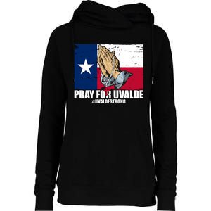 Pray For Uvalde Texas Strong Womens Funnel Neck Pullover Hood