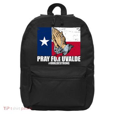 Pray For Uvalde Texas Strong 16 in Basic Backpack